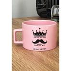 Hedizu Kişiye Özel Babaya Hediye You Are My King Pastel Fincan Pembe