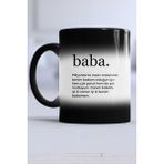 Hedizu Siyah Babaya Hediye Baba Kupa Bardak