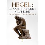 Hegel : ce que « penser » veut dire