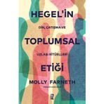 Hegel`in Toplumsal Etiği Molly Farneth