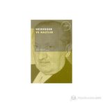Heidegger ve Naziler Postmodern Hesaplaşmalar - Jeff Collins