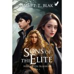 Heirs of the Bloodline: Sons of the Elite