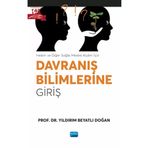 Hekim ve Diğer Sağlık Meslek Kişileri İçin Davranış Bilimlerine Giriş Yıldırım Beyatlı Doğan - Nobel Yayınevi