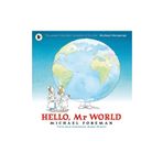 Hello Mr World - Walker Books