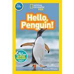 Hello, Penguin! (National Geographic Kids Readers, Pre-Reader)