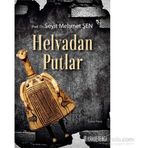 Helvadan Putlar - Seyit Mehmet Şen