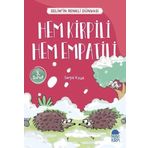 Hem Kirpili Hem Empatili - Selimin Renkli Dünyası 3. Sınıf - Serpil Kaya