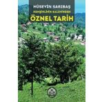 Hemşinlinin Kaleminden Öznel Tarih - Hüseyin Sarıbaş