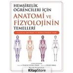 Hemşirelik Öğrencileri İçin Anatomi ve Fizyolojinin Temelleri - Lan Peate