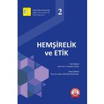 Hemşirelik ve Etik - Ankara Nobel Tıp Kitabevi