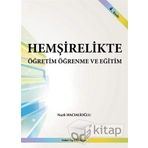 Hemşirelikte Öğretim Öğrenme ve Eğitim - Nazlı Hacıalioğlu
