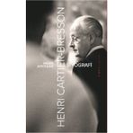 Henri Cartier Bresson - Pierre Assouline