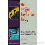 Hep Ayağımı Kaydırıyorlar - M. Karni