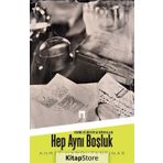 Hep Aynı Boşluk - Ahmet Hamdi Tanpınar