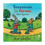 Hep Kitap Axel Scheffler'in Tavşancan İle Faresu, Süper Oyuncak Kitabı, 3 - 5 Yaş Aralığına Uygun