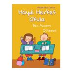Hep Kitap Ben Annemi İsterim Haydi Herkes Okula