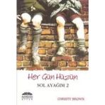 HER GÜN HÜZÜN SOL AYAĞIM 2 - CHRISTY BROWN (ISBN:9786055913380)