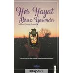 Her Hayat Biraz Yarımdır - Yasemin Çeloğlu Öztürk