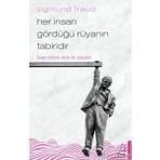 Her İnsan Gördüğü Rüyanın Tabiridir - Sigmund Freud
