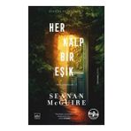 Her Kalp Bir Eşik Ters Çocuklar 1. Kitap İthaki Yayınları