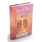 Her Kalp Kırılır - Colleen Hoover