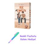 Her Kimsen - Son Set + Renkli Fosforlu Kalem
