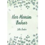 Her Mevsim Bahar - Gülnar Yayınları