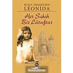 Her Sabah Bir Lütuftur / Leonida