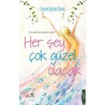 Her Şey Çok Güzel Olacak - Yasemin Ağırman Sönmez