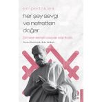 Her Şey Sevgi ve Nefretten Doğar Empedokles Destek Yayınları