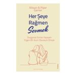 Her Şeye Rağmen Sevmek - Allison ve Piper Garner - Sola Unitas