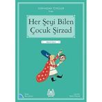 Her Şeyi Bilen Çocuk Şirzad: Dünyadan Öyküler İran
