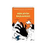 Her Şeyin Başlangıcı Küçük Filozoflar İçin Hikayeler 8 Pogo Çocuk