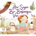 Her Şeyin Bir Başlangıcı Var Cezve Çocuk Yayınları