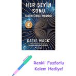 Her Şeyin Sonu: (Astrofiziksel Manada) + Renkli Fosforlu Kalem
