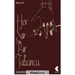 Her Şiir Bir Tabanca Aslıhan Tüylüoğlu