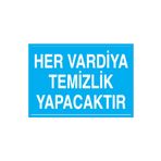 Her Vardiye Temizlik Yapacaktır Uyarı Tabelası - 35x50 Alüminyum Kompozit Panel - TD15