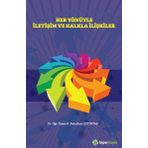Her Yönüyle İletişim Ve Halkla İlişkiler / Dr. Öğr. Üyesi H. Buluthan Çetintaş