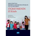 Her Yönüyle İlkokula Hazır Bulunuşluk ve Uyum Süreci Öğretmenin El Kitabı - Nobel Akademi Yayınları