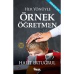 HER YÖNÜYLE ÖRNEK ÖĞRETMEN - HALIT ERTUĞRUL