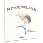 Her Zaman Yanımda Olan Ayı - Trudi Granger - Beta Kids Yayınları