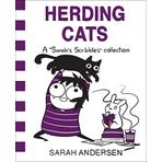 Herding Cats: A Sarah's Scribbles Collection Sarah Andersen
