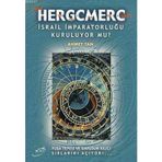 HERGCMERC İSRAİL İMPARATORLUĞU KURULUYOR MU? - AHMET TAN