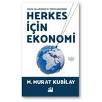 Herkes İçin Ekonomi - Murat Kubilay