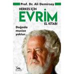 Herkes İçin Evrim El Kitabı: Doğada mucize yoktur...