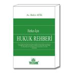 Herkes İçin Hukuk Rehberi Bekir Atik