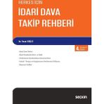 HERKES İÇİN İDARİ DAVA TAKIP REHBERI - YAŞAR GÜÇLÜ (ISBN:9789750211355)