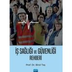 HERKES İÇIN İŞ SAĞLIĞI VE GÜVENLIĞI REHBERI - RESUL KURT