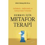 Herkes İçin Metafor Terapi - Pelin Öztaş