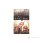 HERKES İÇIN TÜRK TARIHI - ALI GÜLER;SUAT AKGÜL